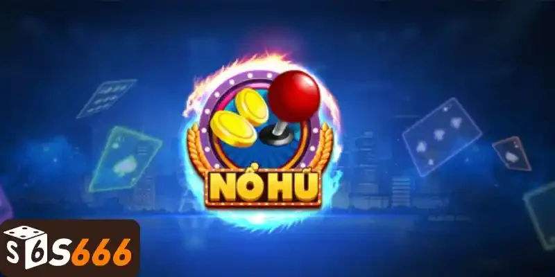 Lợi ích tải game nổ hũ