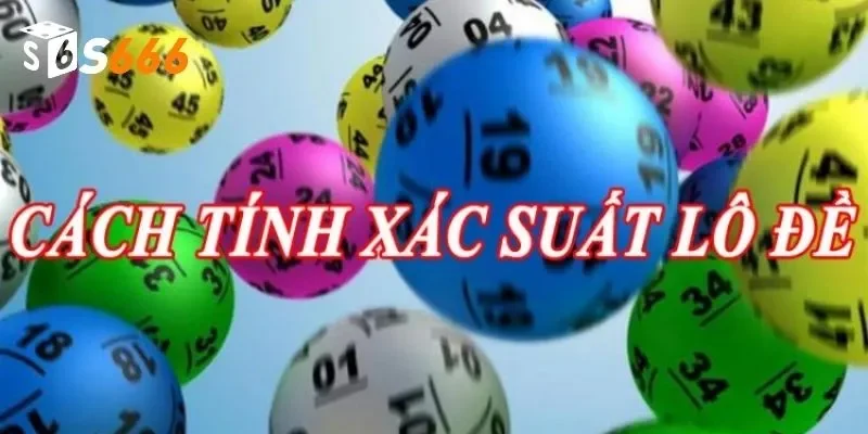 Cách phần mềm tính xác suất lô đề hoạt động