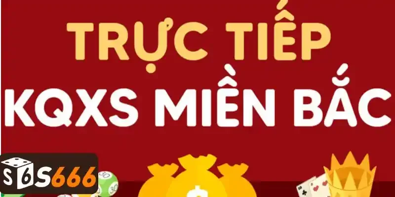 Trực Tiếp Sổ Xố Miền Bắc - Mẹo Theo Dõi Chơi Hiệu Quả